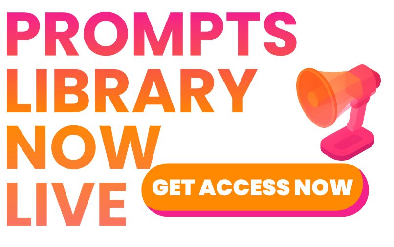 PROMPTS LIBRARY NOW LIVE IMAGE